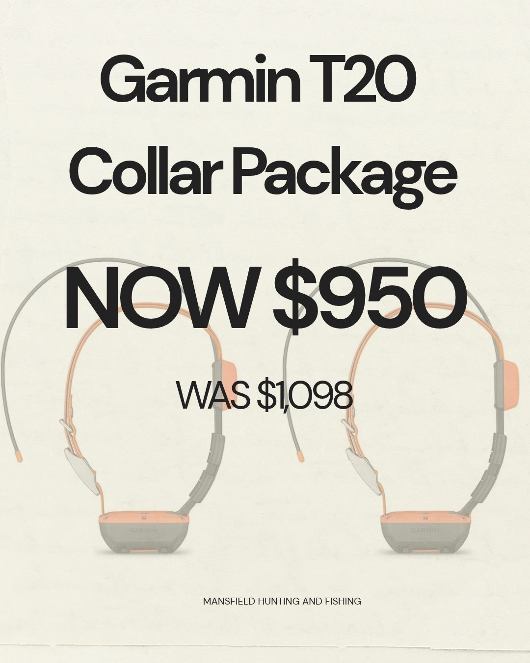 Garmin T20 Collar Package - - Mansfield Hunting & Fishing - Products to prepare for Corona Virus