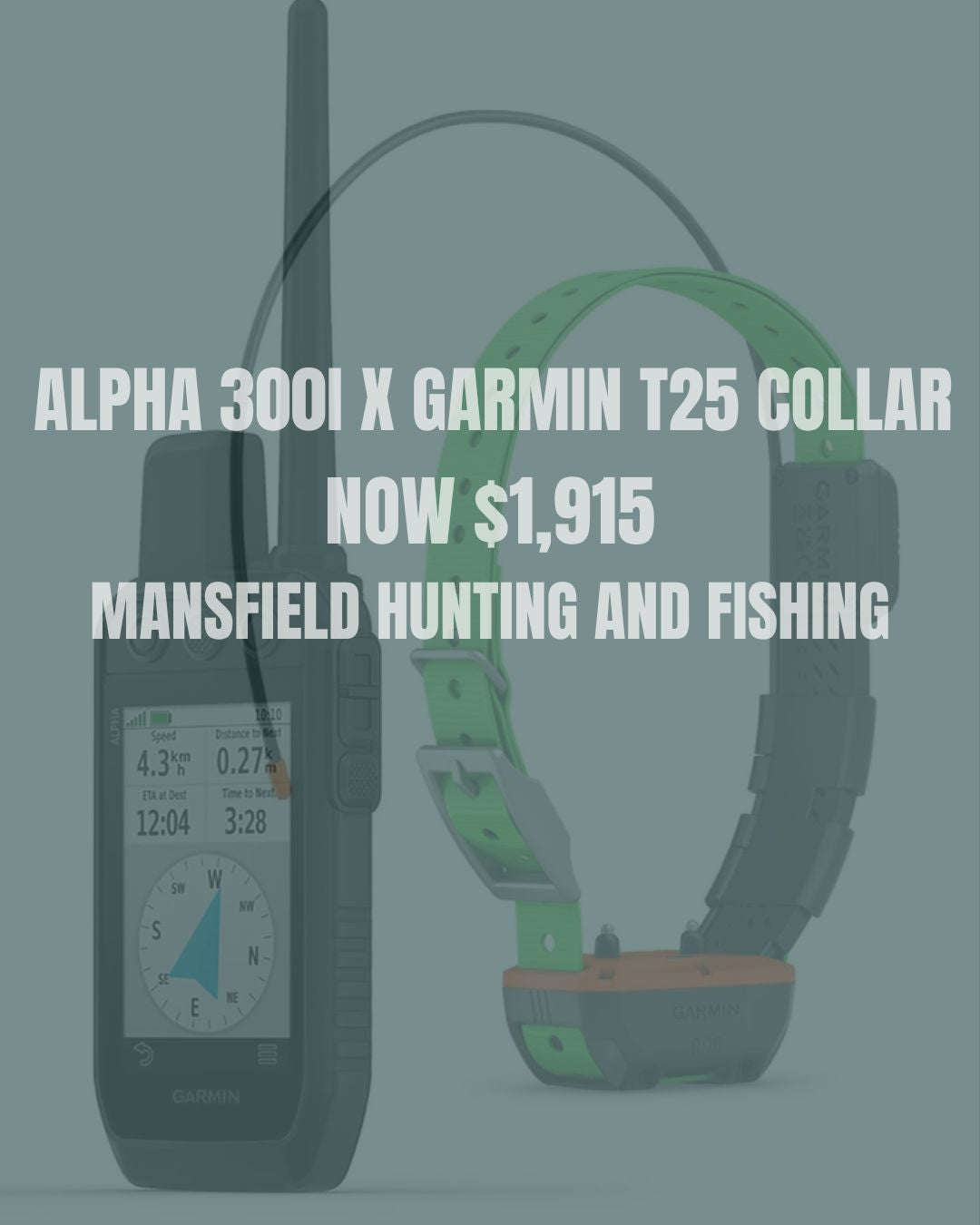 Garmin Hunter Advanced Package - - Mansfield Hunting & Fishing - Products to prepare for Corona Virus