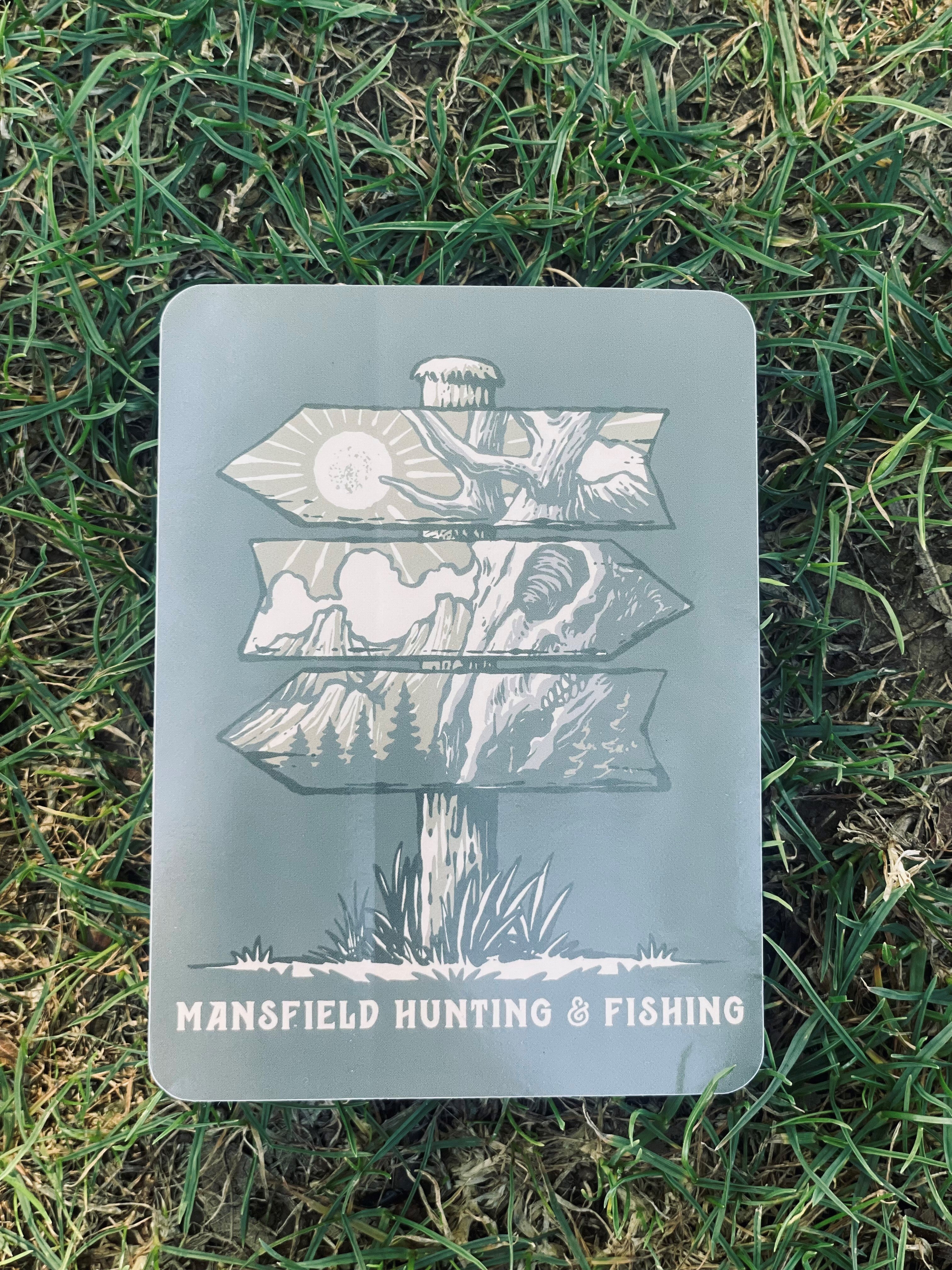 MHF Sign Post Sticker - - Mansfield Hunting & Fishing - Products to prepare for Corona Virus