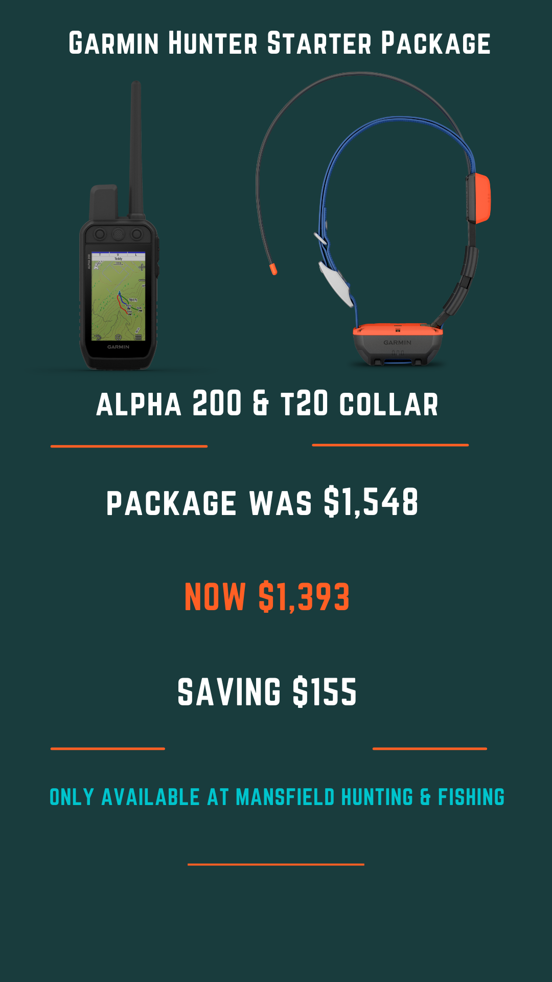 Garmin Hunter Starter Package - - Mansfield Hunting & Fishing - Products to prepare for Corona Virus