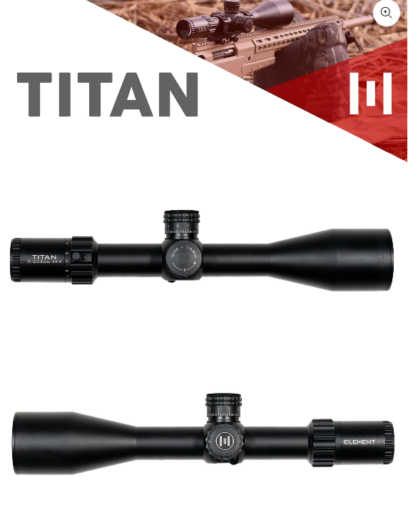 Element Optics Titan 5-25x56 FFP MOA EHR-1C -  - Mansfield Hunting & Fishing - Products to prepare for Corona Virus