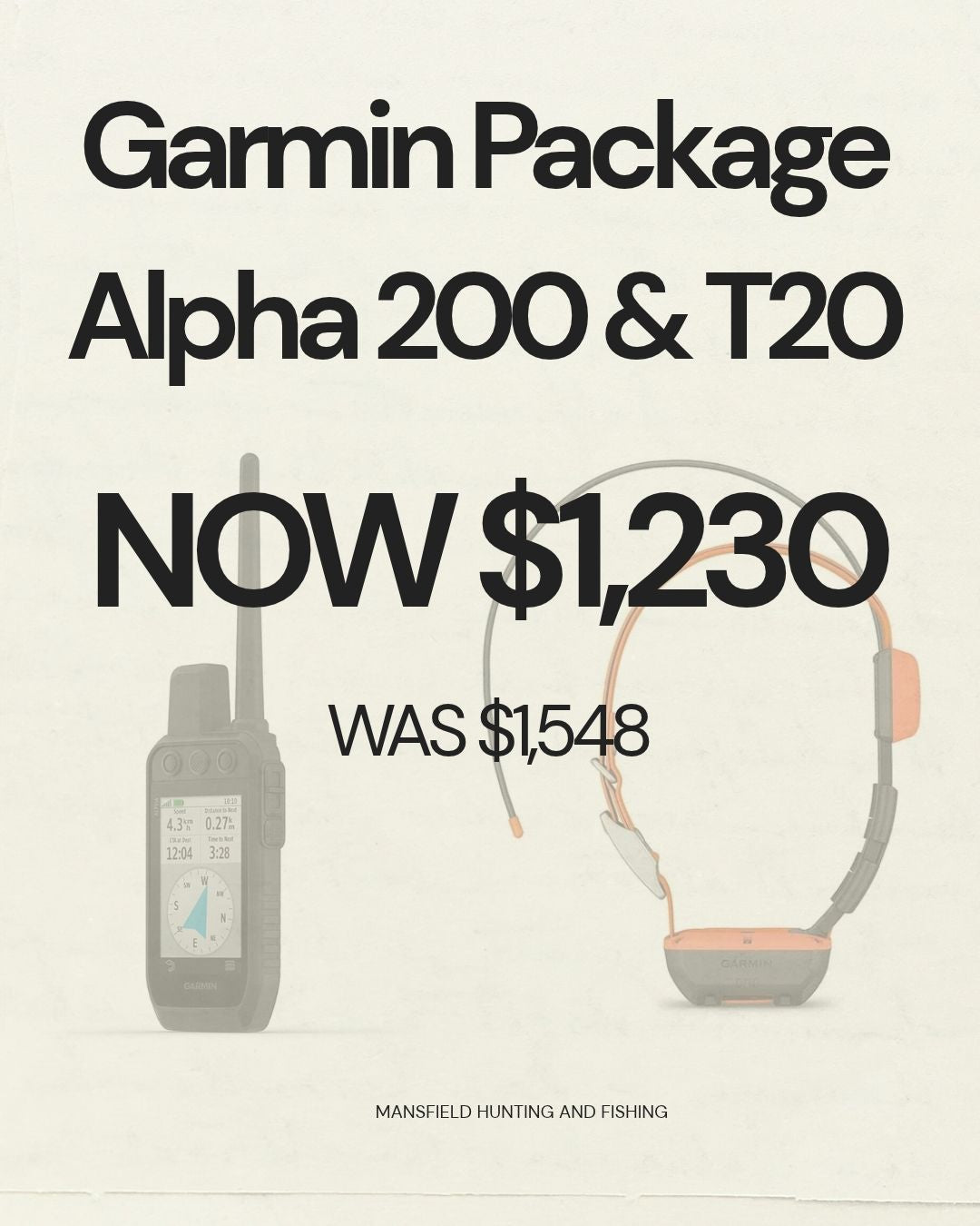 Garmin Package - Alpha 200 & T20 - - Mansfield Hunting & Fishing - Products to prepare for Corona Virus