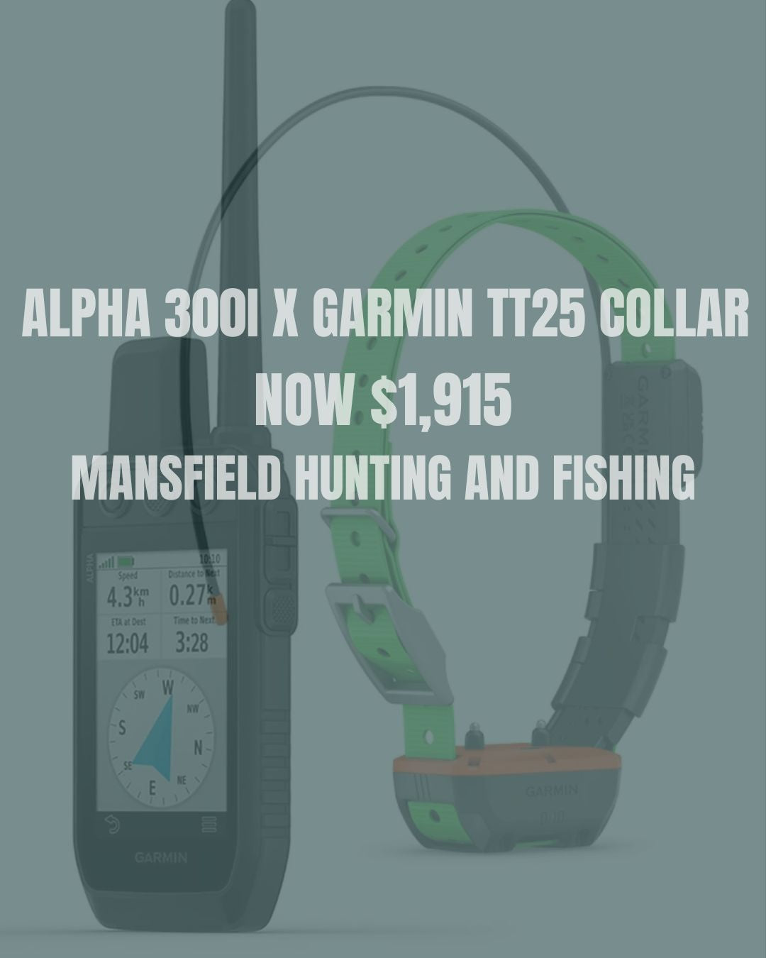 Garmin Hunter Advanced Package - - Mansfield Hunting & Fishing - Products to prepare for Corona Virus