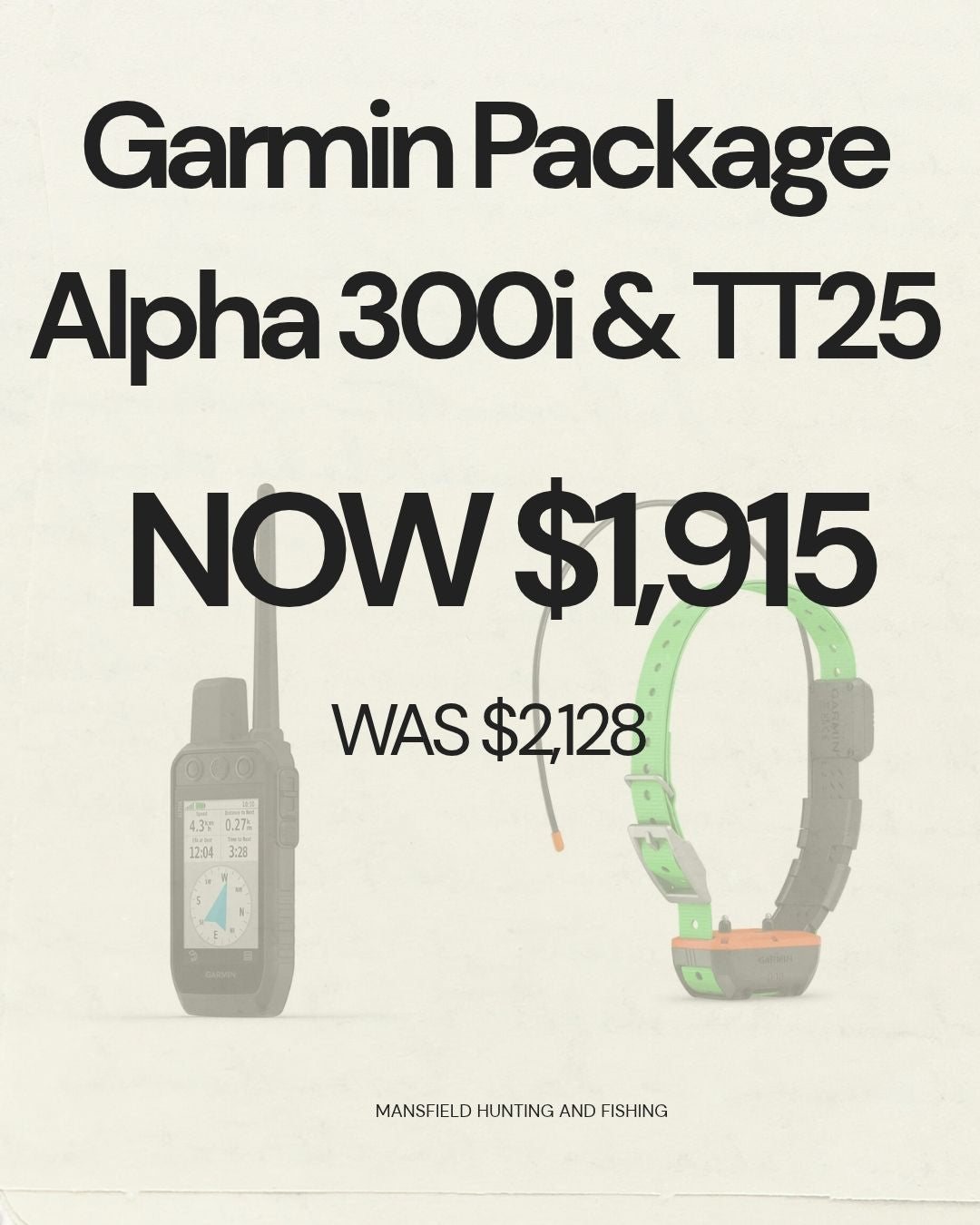 Garmin Package - Alpha 300i & TT25 - - Mansfield Hunting & Fishing - Products to prepare for Corona Virus